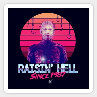 Raisin' Hell Sticker